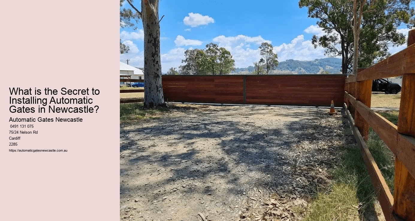 What is the Secret to Installing Automatic Gates in Newcastle?