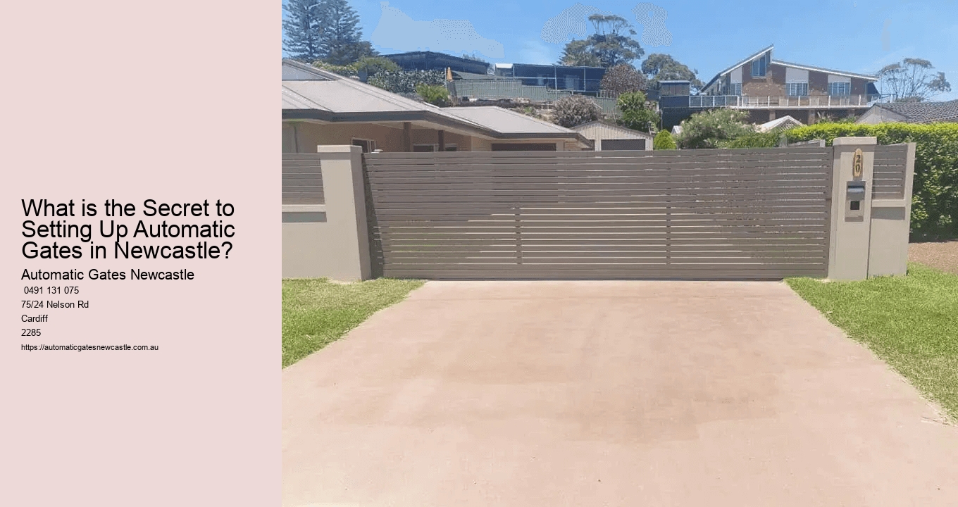 What is the Secret to Setting Up Automatic Gates in Newcastle?