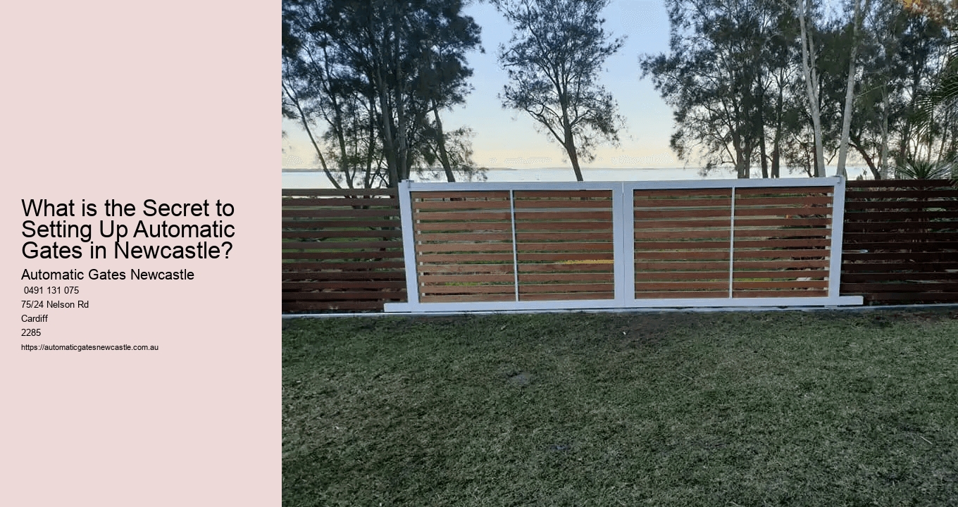 What is the Secret to Setting Up Automatic Gates in Newcastle?